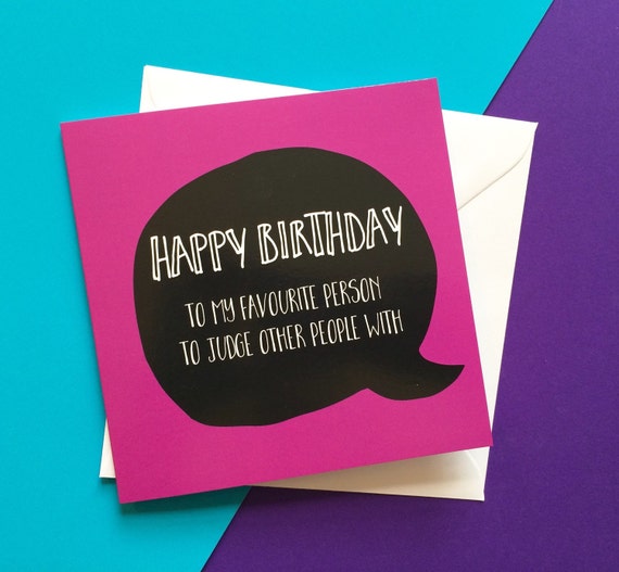 Best friend birthday card judge people birthday card for her