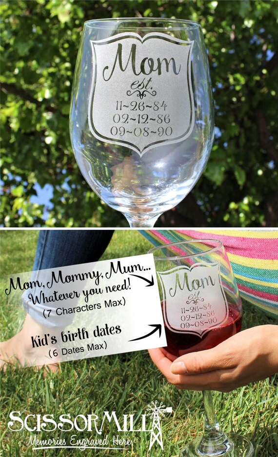 Mothers Day gift Mom Glass Personalized Wine Glass by ScissorMill