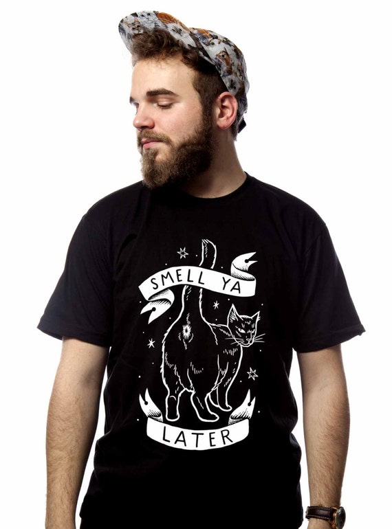 Smell Ya Later Men/Unisex Tshirt by CatCoven on Etsy