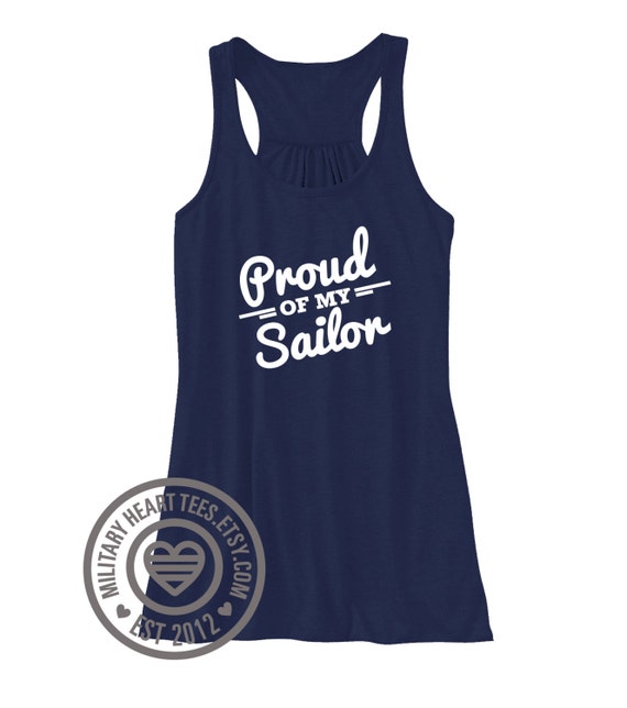 Proud of My Sailor tank top I love my sailor shirt Navy wife