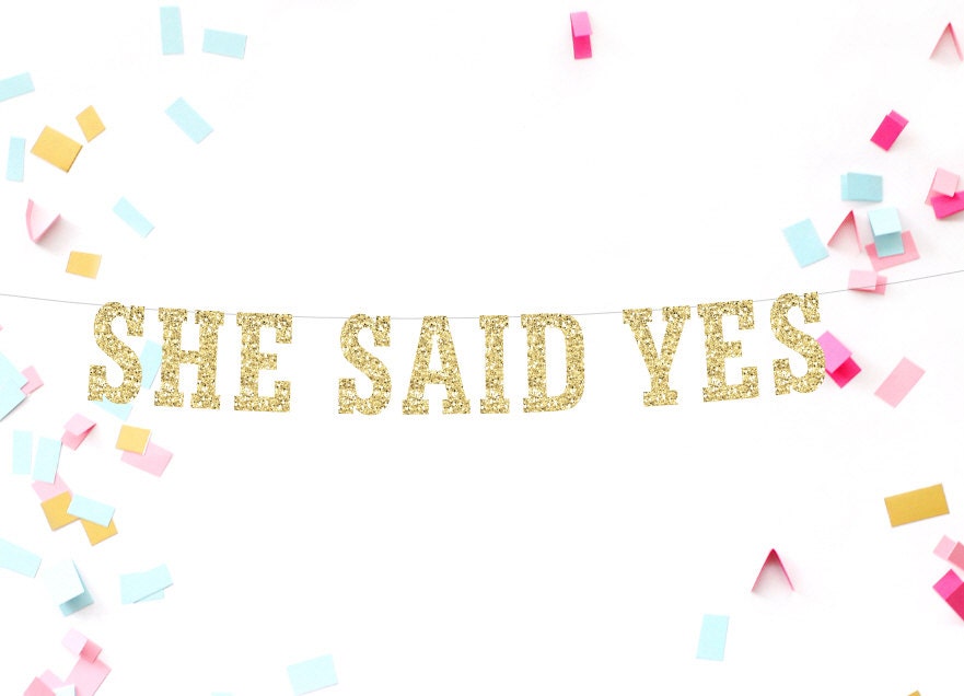 She Said Yes Banner Bridal Shower Banner By Mailboxhappiness