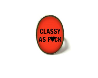 MATURE Funny Red classy as f*ck Adjustable Ring - Soft Grunge Pastel Goth Pop Culture Jewelry