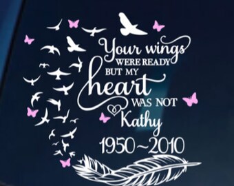 Memorial Car Decal,Memorial Decal,Memorial Car Sticker,Your wings were ready Decal,Remembrance Decal,Butterfly Memorial Decal,Butterfly