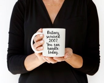 Britney Mug, Britney Spears Mug, Funny Coffee Mug, Custom Gift, Personalized Coffee Cup