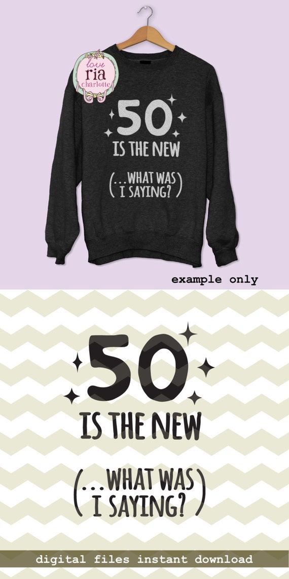 Download 50 is the new funny humor 50th Fifty birthday fun quote