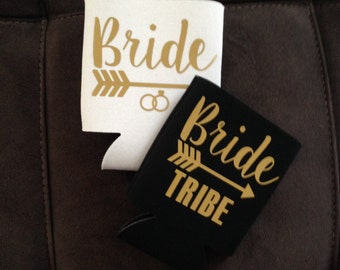 Bride Tribe Can Coolers - Customized Option - Bridesmaid / Bachelorette
