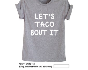 Taco bout it | Etsy