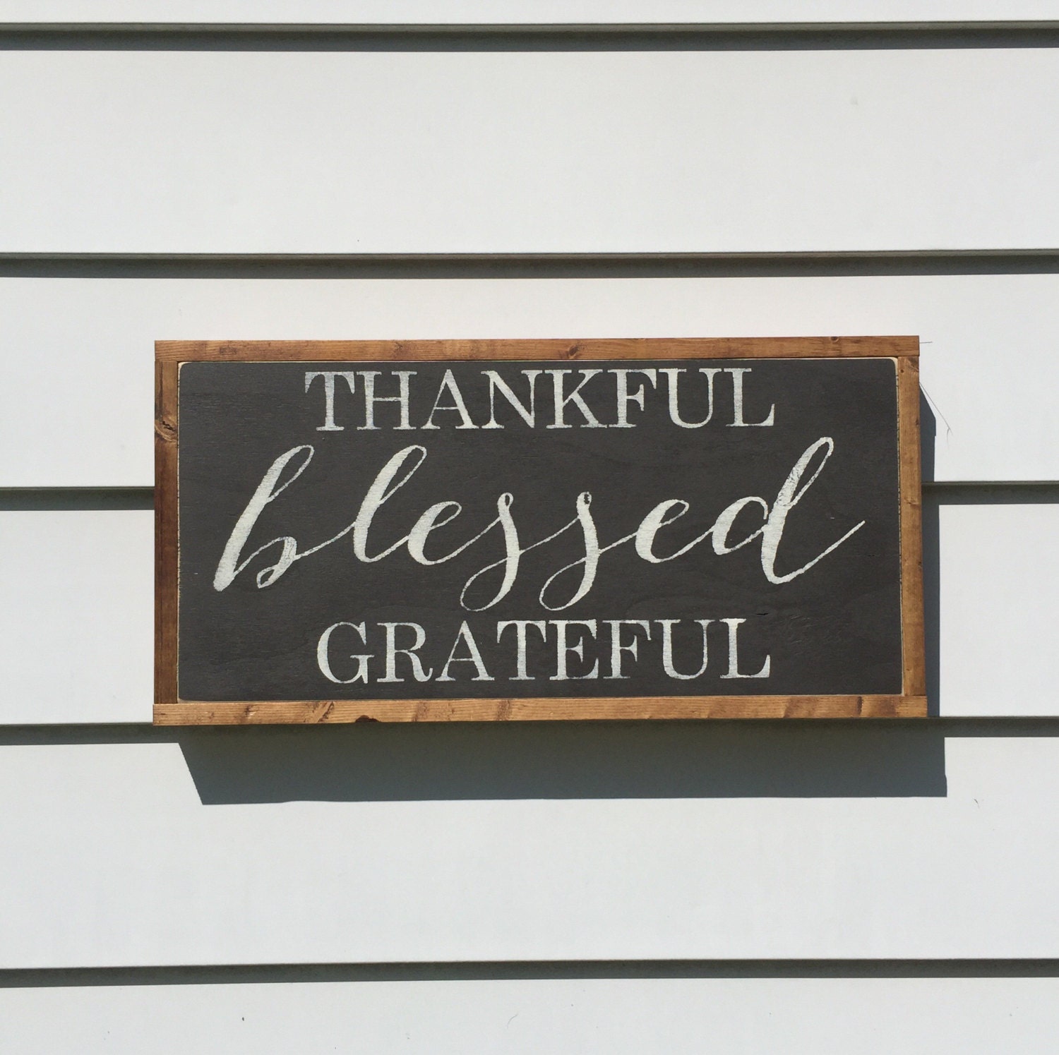 1'X2' Thankful Grateful Blessed Sign