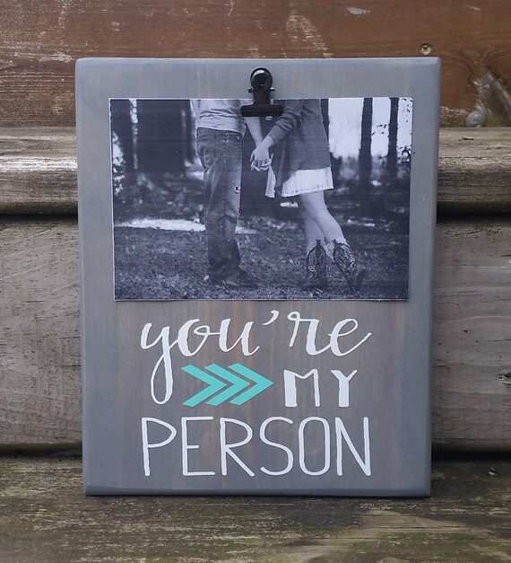 You're my Person Picture Frame gift Gift for friend by 213Designs