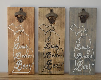 Beer Bottle Opener- Bottle Opener- Michigan Beer- Craft Beer- Beer Gift- Craft Beer Gift- Michigan Craft Beer- Wedding Gift- home decor- bar
