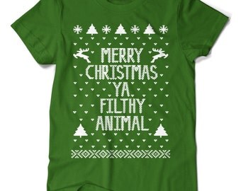 Merry Christmas Ya Filthy Animal T-shirt