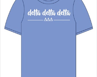 Delta Delta Delta // Tri Delta // Sorority Short Sleeve Comfort Color Tshirt (Greek Shirt) // Choose Your Color