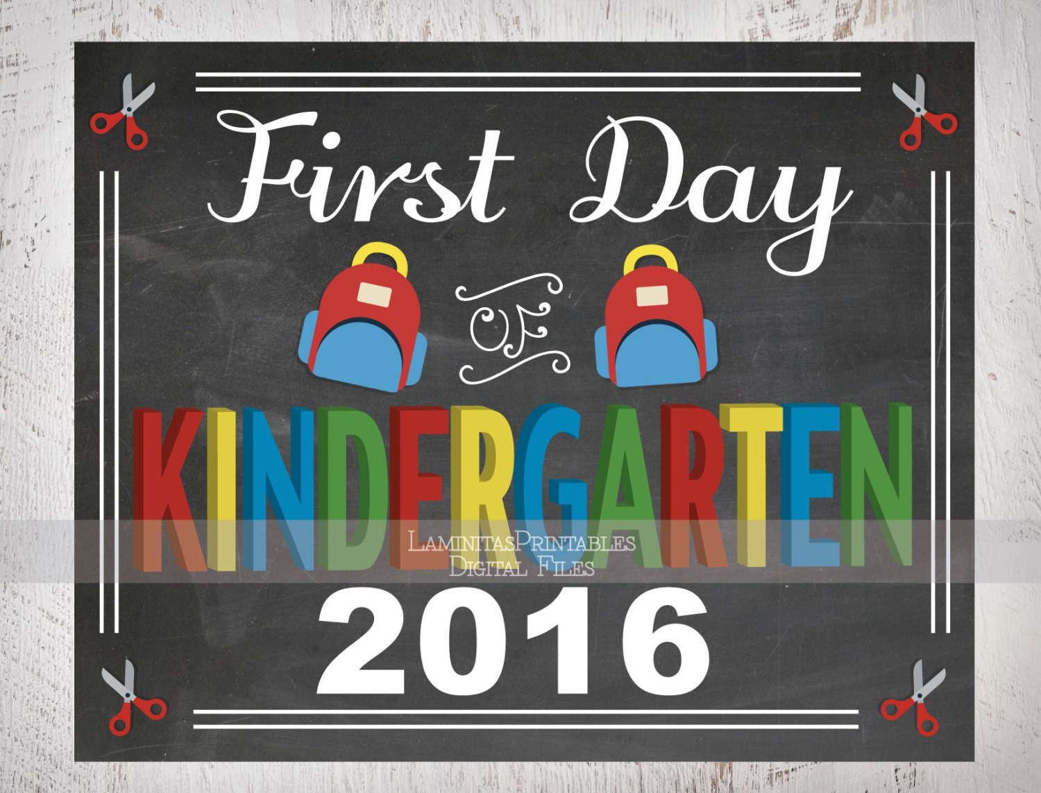 first-day-of-kindergarten-chalkboard-printable-sign-first-day