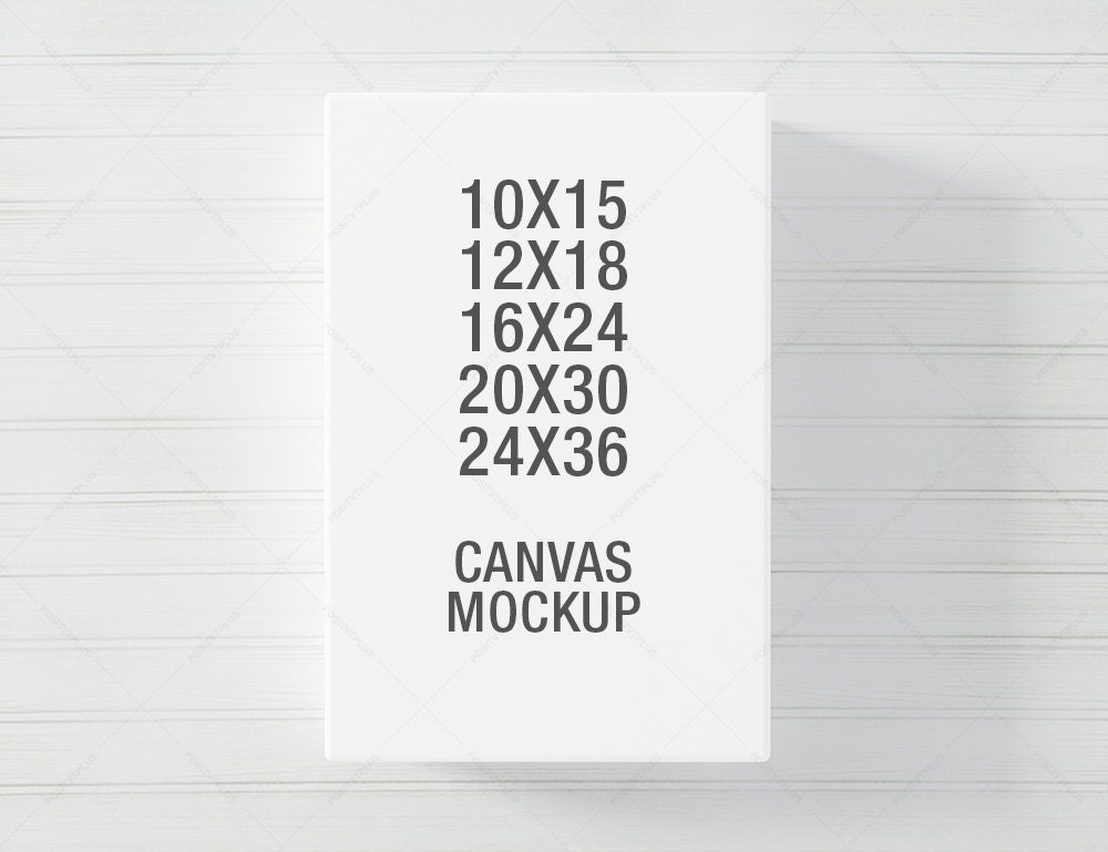 Download 10x15 / 12x18 / 16x24 / 20x30 / 24x36 mockup canvas