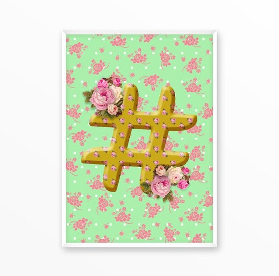 Hashtag sign type character Poster Print printable art
