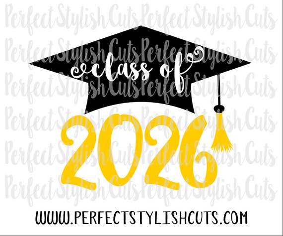 Class of 2026 SVG DXF EPS png Files for Cutting Machines