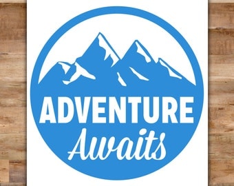 Adventure Awaits Decal - Adventure Decal Adventure Stickers Outdoorsman Outdoor Decor Camping Decal Travel Sticker
