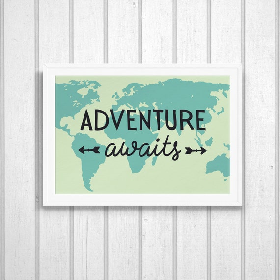 Adventure Awaits Print Instant Download