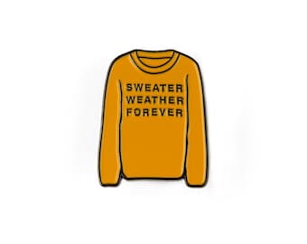 Sweater Weather Forever Enamel Pin (Mustard)
