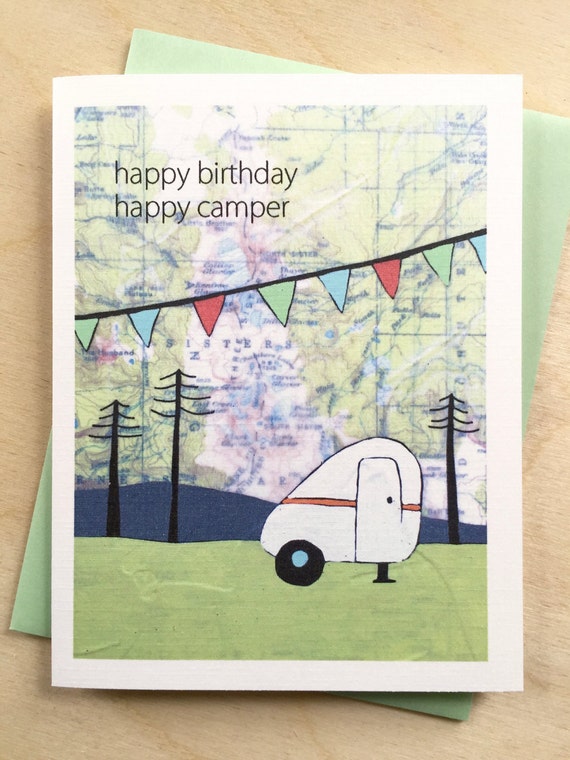 Happy Birthday Camper Map Card // Happy Camper // Birthday