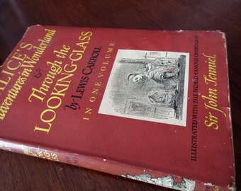 Vintage Book-Alice In Wonderland AND Through the Looking Glass, 1941