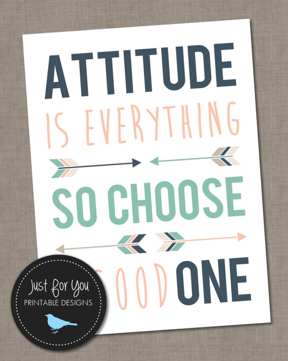 Attitude Is Everything So Choose A Good One Quote Arrows