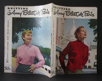 Knitting by Anny Blatt de Paris, 1952, 30 couture knitting patterns, 71 pages, sweaters, dresses, hats, bed jackets, suits, sophisticated