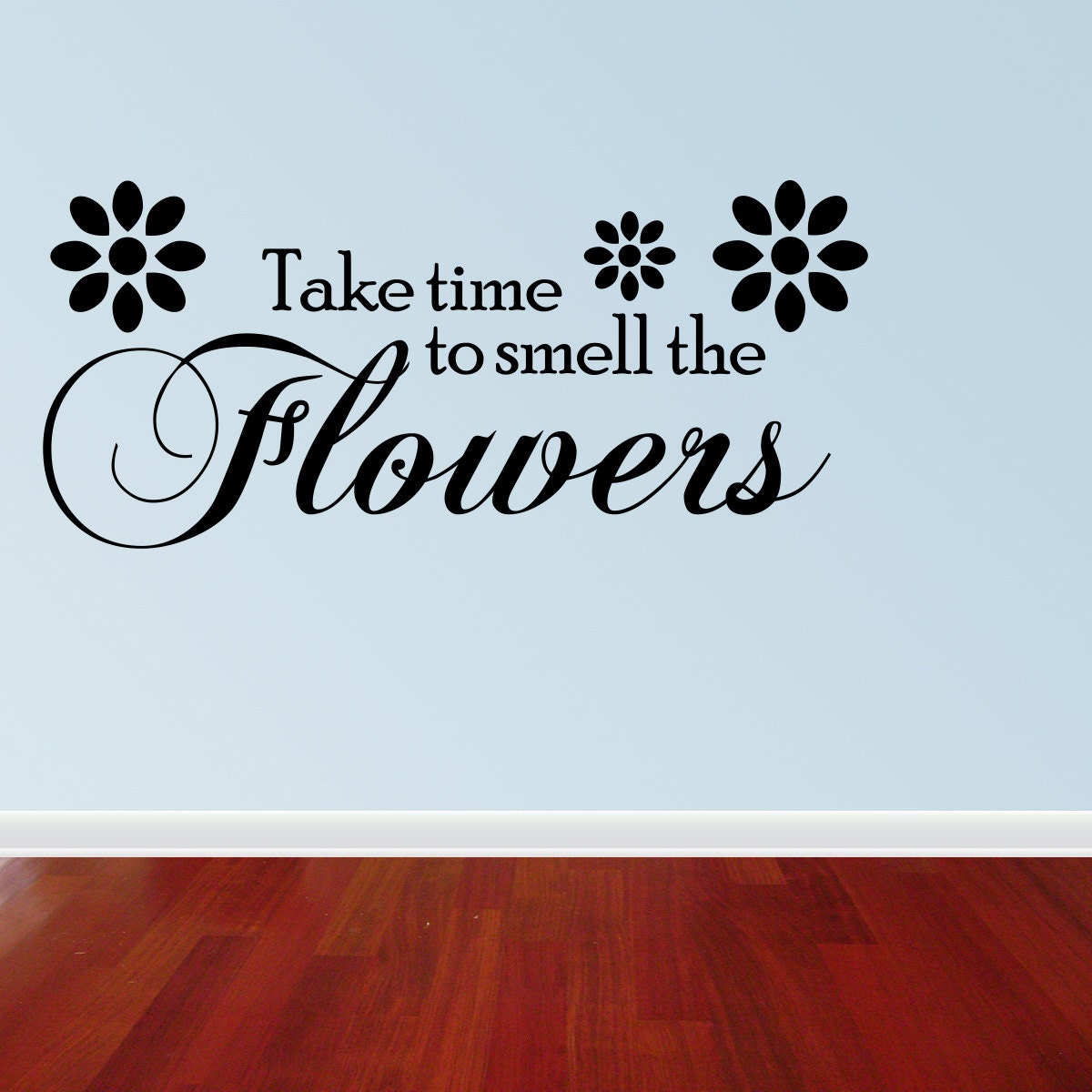 Wall Decal Quote Take Time To Smell The Flowers by vinylwordsdecor