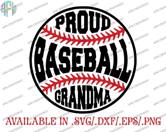 Download Digital Cut File Proud Baseball Grandma SVG DXF EPS