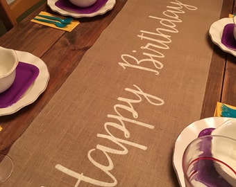 Burlap Table Runner 12", 14", & 15" wide with Happy Birthday - Birthday runner Holiday decorating Home decor Party runner