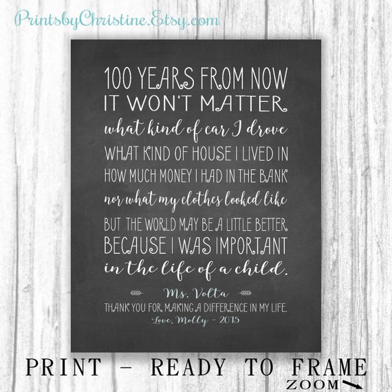 Personalized Teachers Gift One Hundred Years From Now