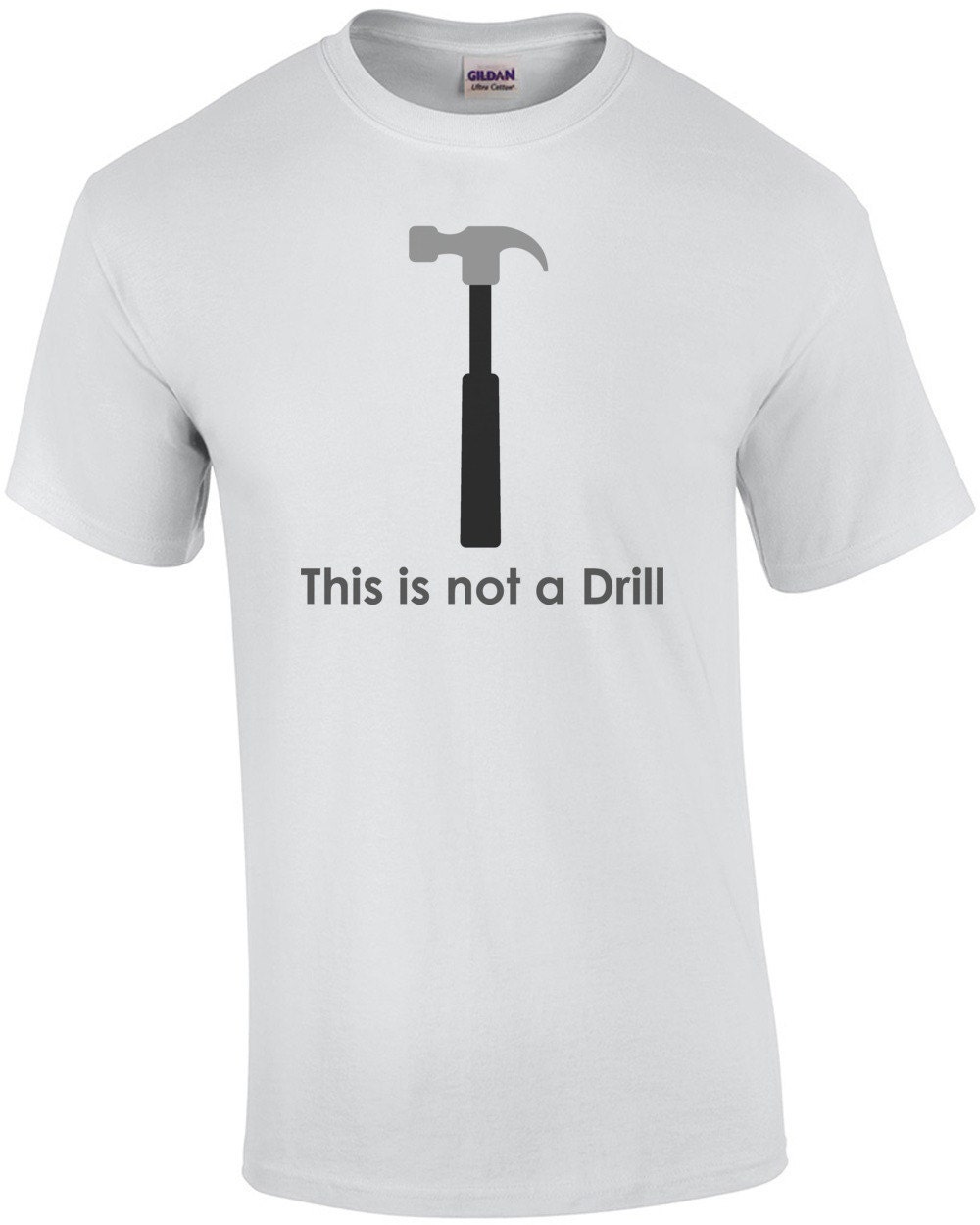 This is not a drill Funny T-Shirt