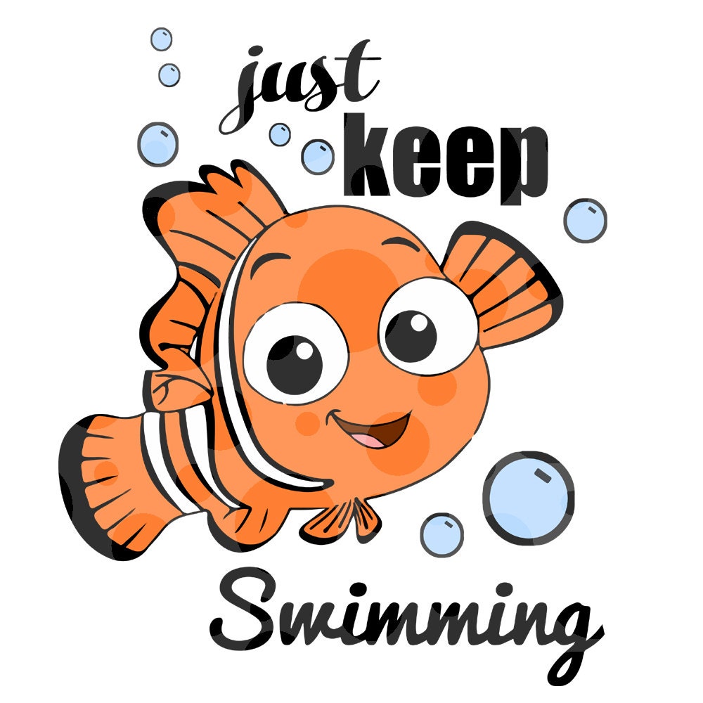 Download Finding Nemo Just Keep Swimming SVG Cutting File for Cricut