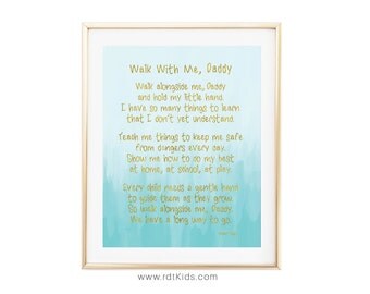 Wander with me papa poem photograph relating to Walk With Me Daddy Poem Printable named Wander with me papa poem