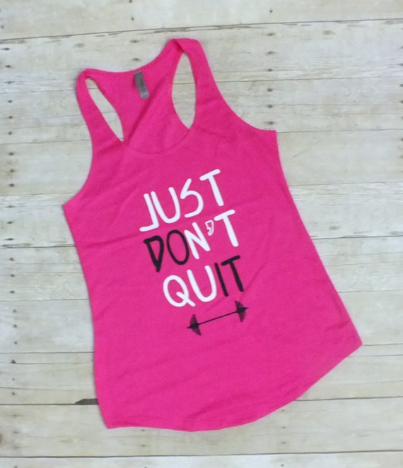Workout Tanks For Women Just Don't Quit Women's