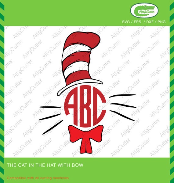 The Cat In The Hat with Bow Monogram SVG DXF PNG by Alligcutter