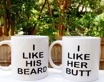 I Like His Beard, I Like Her Butt, Funny Coffee Mug, Wedding Gift, Coffee Mug Set, Oversized Coffee Mug, Beard Coffee Mug, Couples Gift