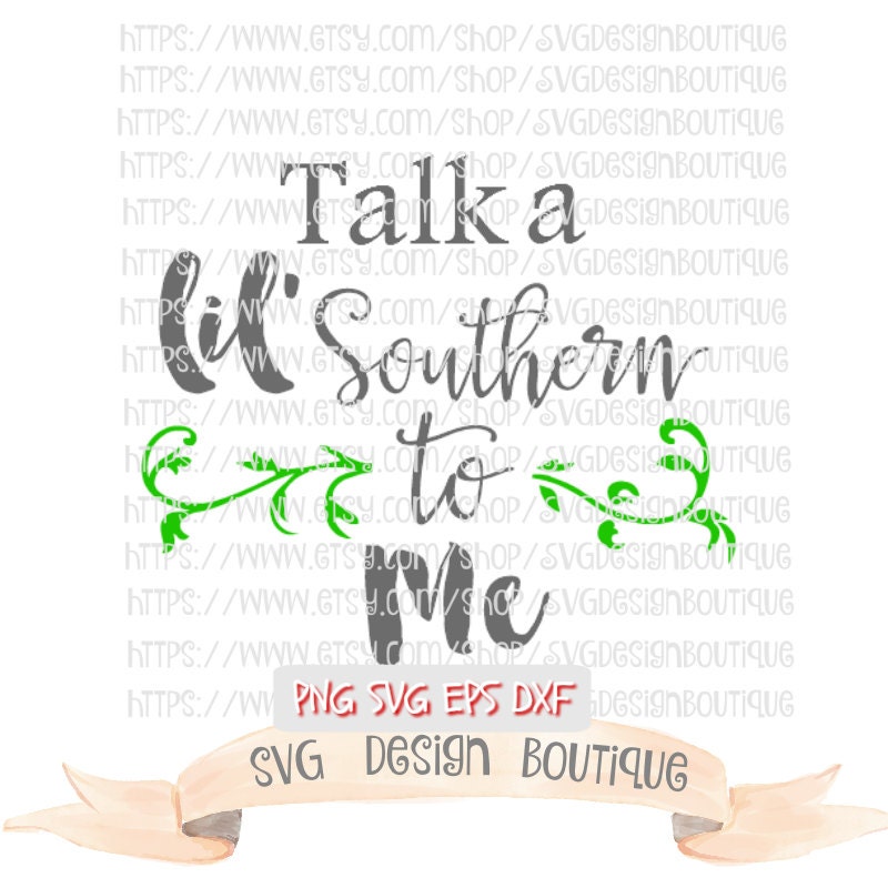Southern SVG, Southern Sayings SVG, Silhouette, dxf, Cricut Design ...
