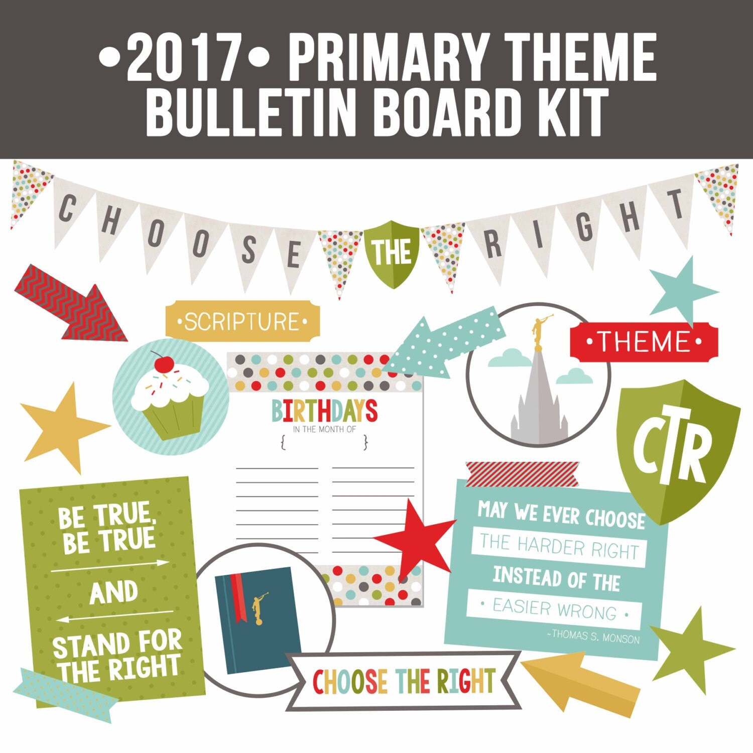 2017 LDS Primary Bulletin Board PrintablesChoose the