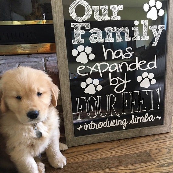New Puppy Announcement Our Family Has by CustomChalkPosters