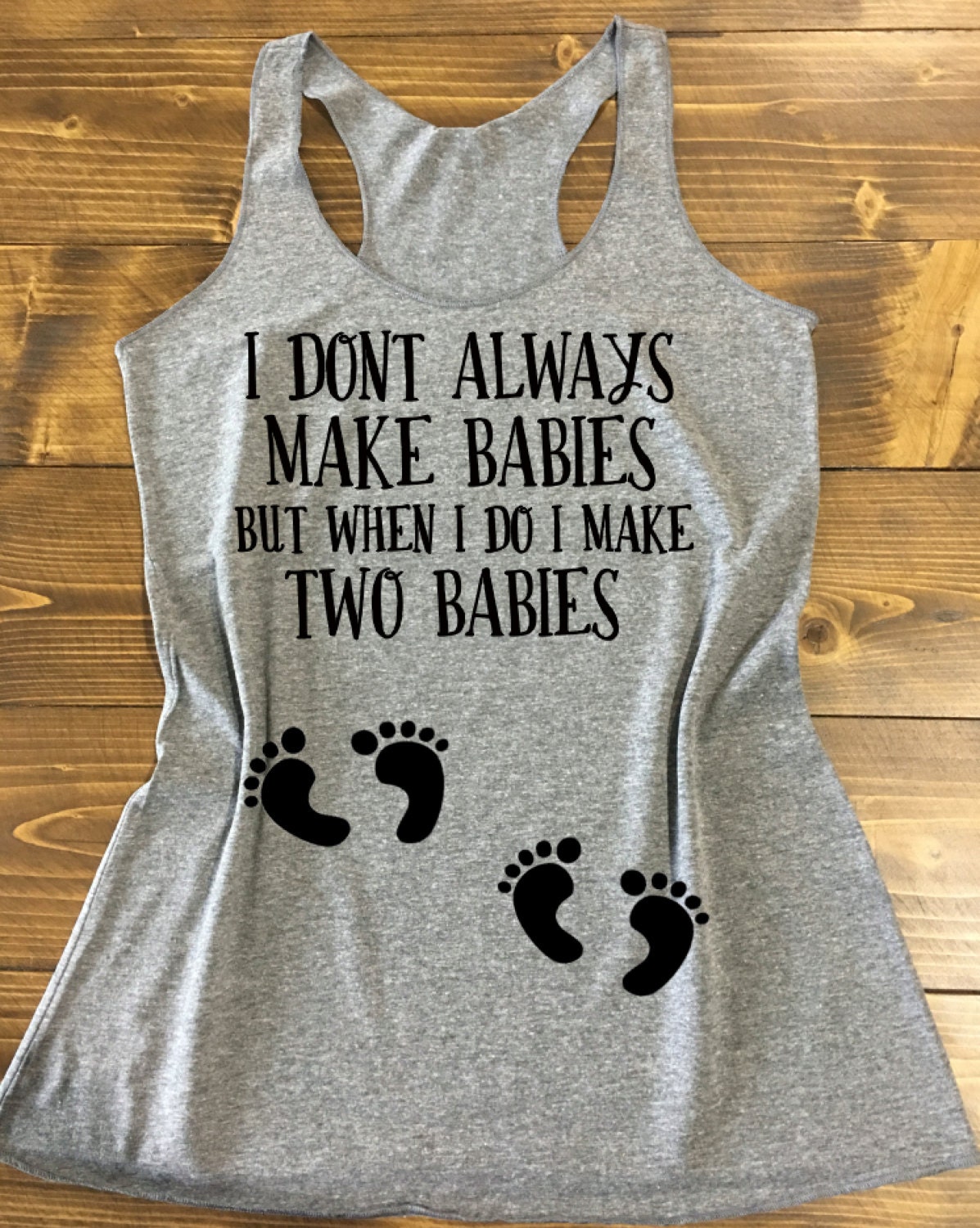 Twin Pregnancy Tank Top. Funny Pregnancy Shirt. Twin Pregnancy