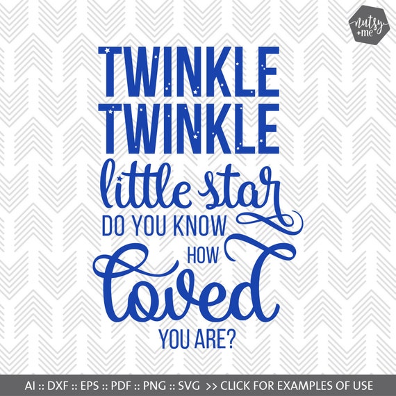 Download Baby SVG Files Twinkle Twinkle Little Star SVG Files for