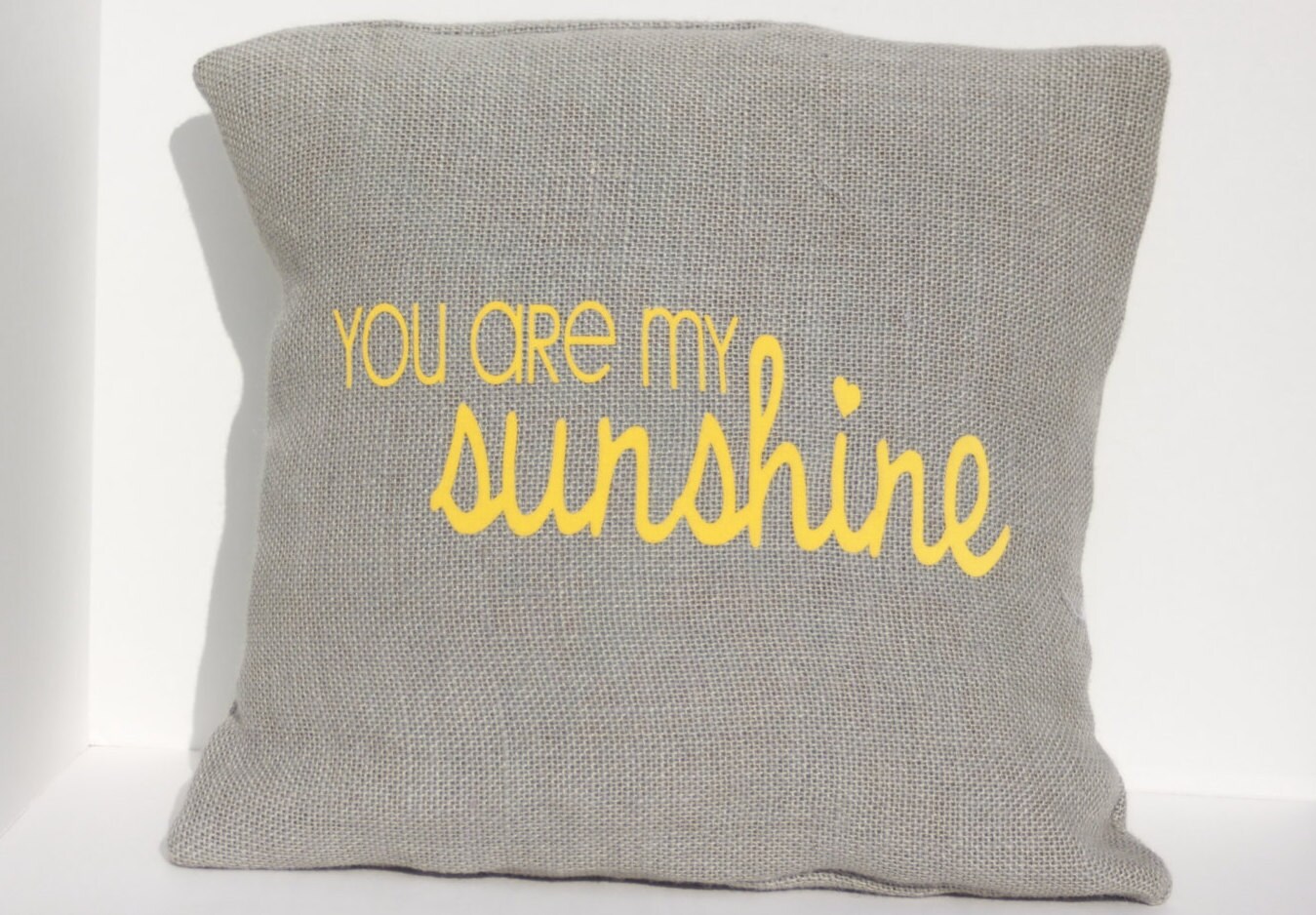You are my sunshine pillow gray burlap pillow by JUSTPILLOWTALK