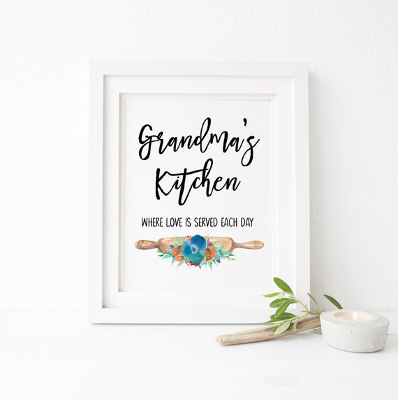 SALE Grandma's Kitchen Quote Print where love is served