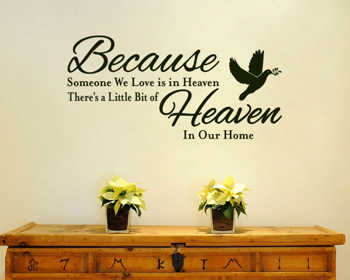 Because Someone We Love Is In Heaven Wall Decal: Heaven In Our