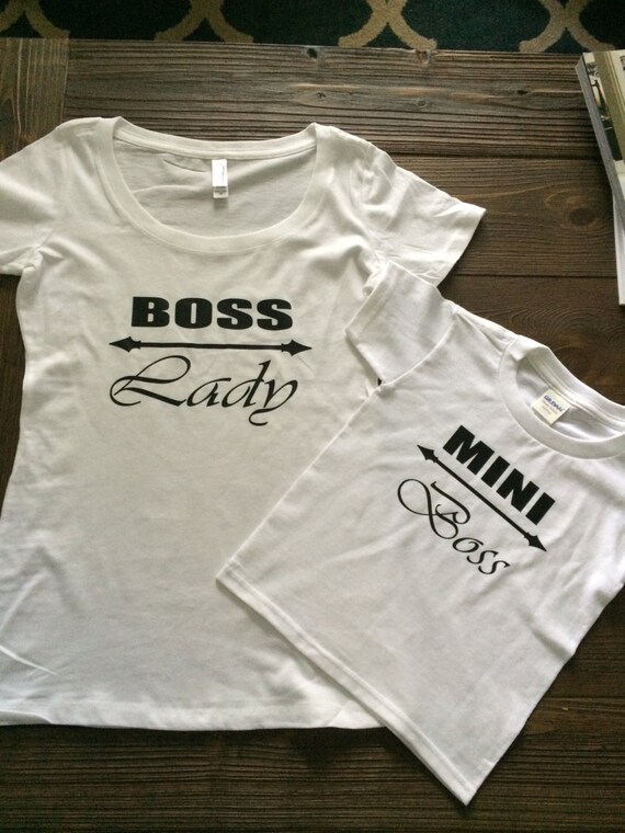 boss lady and mini boss t shirts