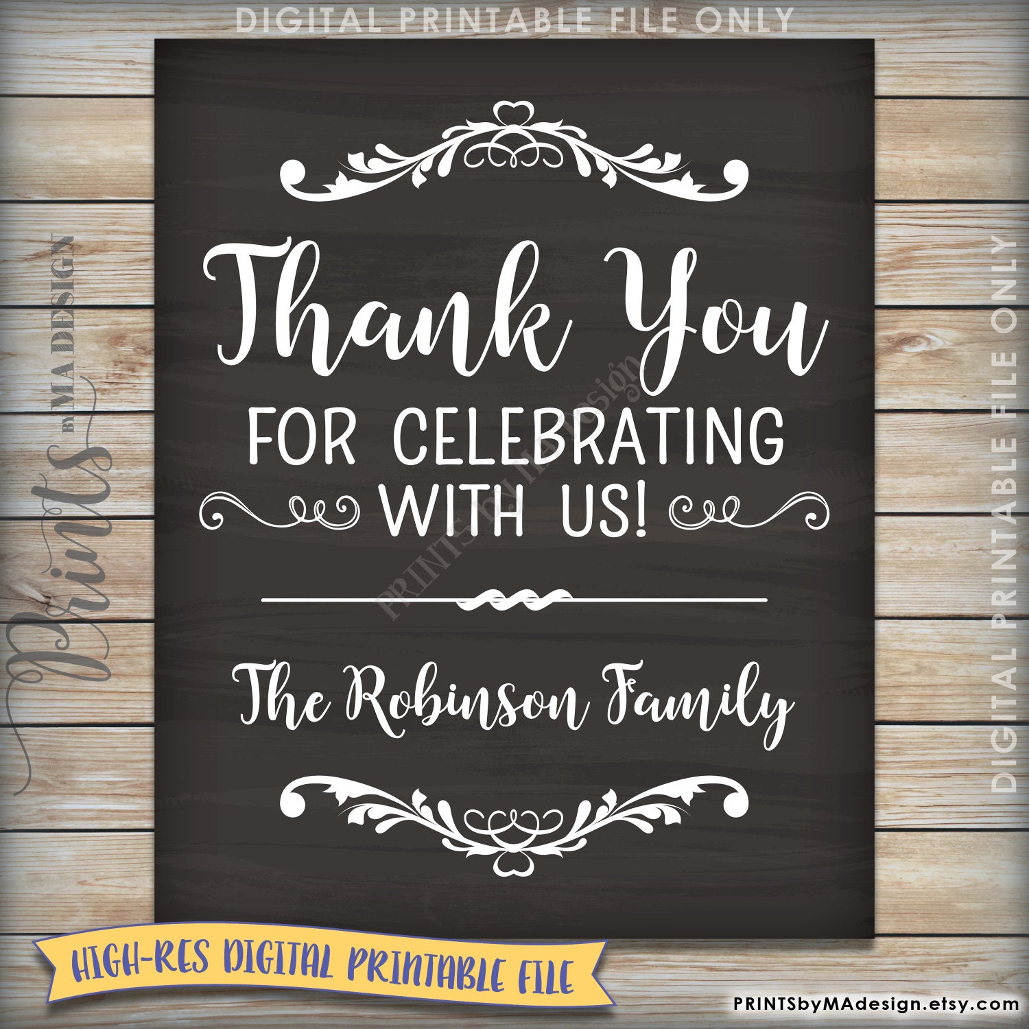 Thank You for Celebrating With Us Sign Wedding by PRINTSbyMAdesign