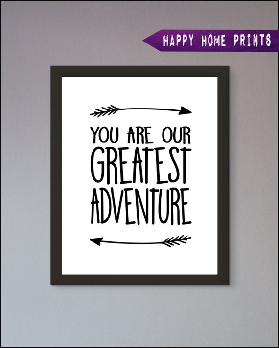 You Are My Greatest Adventure Quote - Items similar to You Are My