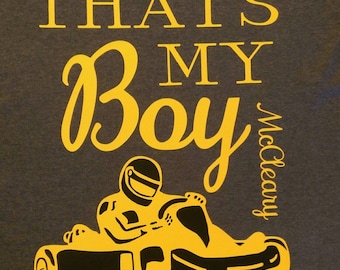 That's My Boy shirt/go kart racer