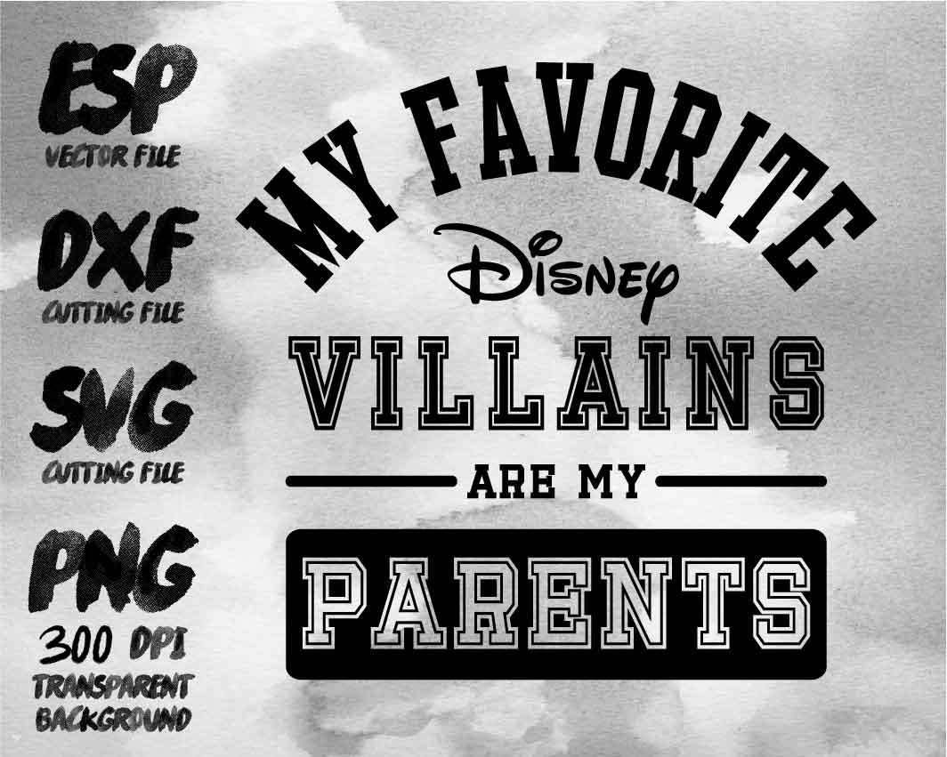 Download my favorite Disney Villains are my parents Clipart , SVG ...